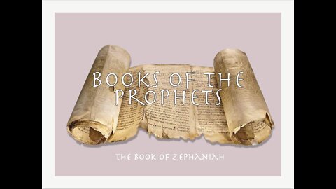 15 - The Book of Zephaniah