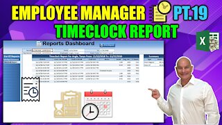 How To Create A Dynamic Timeclock Report in Excel Today [Employee Manager Pt. 19]