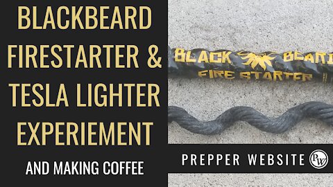Blackbeard Tesla Lighter and Fire Starter Experiment!