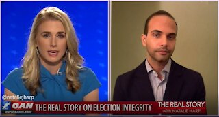 The Real Story - OAN Election Integrity with George Papadopoulos