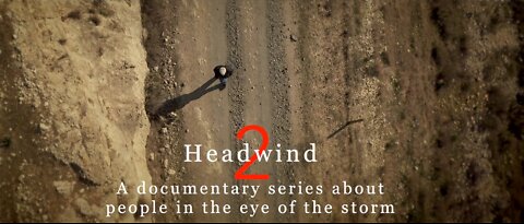 Dr. Robert W. Malone Headwind2, Full New documentary series. Epidsode 1