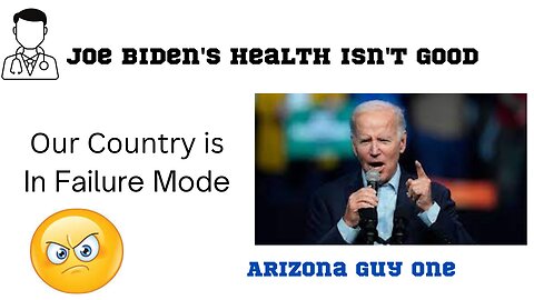 Joe Biden's Health isn't good, He is diminished