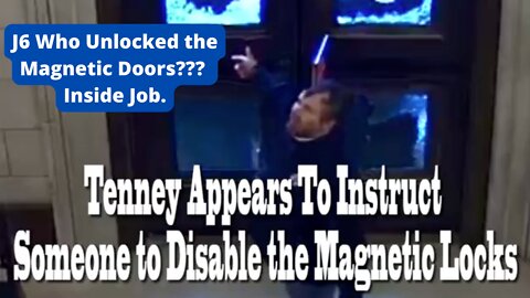J6 Who Unlocked the Magnetic Doors??? Inside Job.