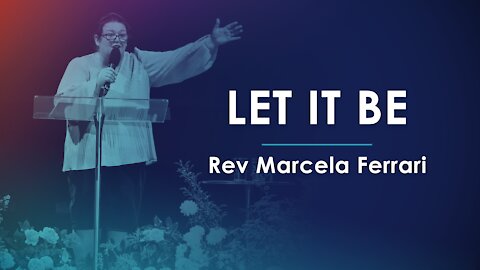 Let It Be - Marcela Ferrari