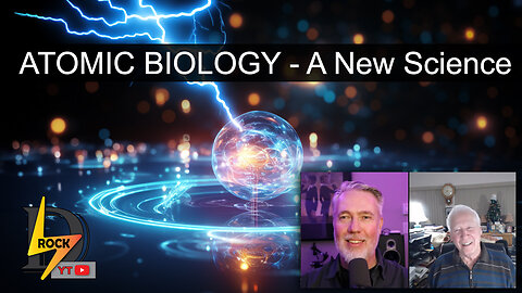 Atomic Biology - An Astonishing New Science - Interview With Tom Rogers