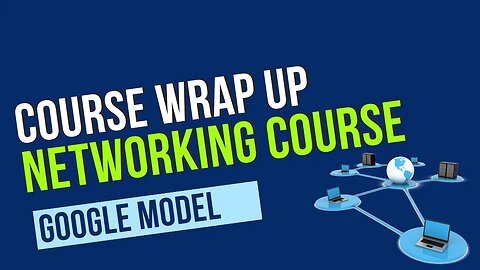 Course Wrap Up Networking Course Part 79