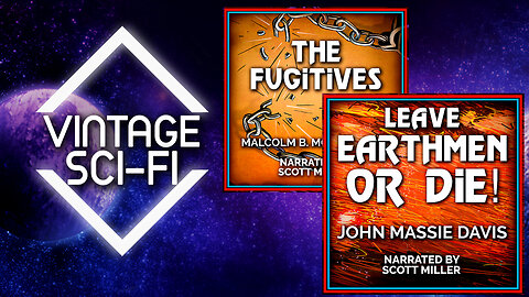 John Massie Davis: Leave Earthmen or Die & Malcolm B Morehart Jr: The Fugitives