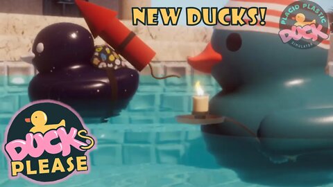 I'm a Rubber Duck, Again! Let's Play Placid Plastic Duck Simulator | Ducks, Please DLC