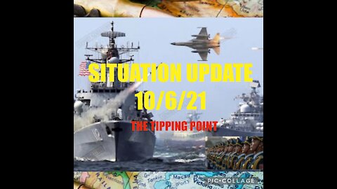 SITUATION UPDATE 10/6/21