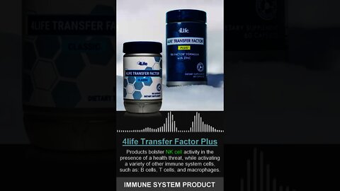 4Life Transfer Factor Plus for bolsters Natural Killer (NK) cell