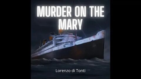 Murder on the Mary - Chapter 6: November 2nd, 1967
