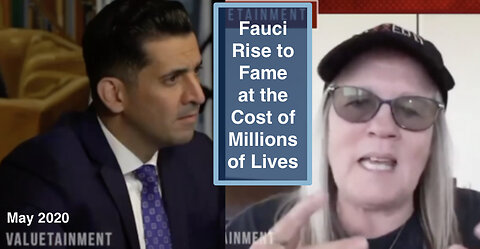 Fauci rise to fame at the cost of millions of lives.
