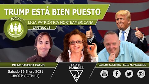 TRUMP ESTÁ BIEN PUESTO con Pilar Baselga, Carlos Senra, Luis Palacios