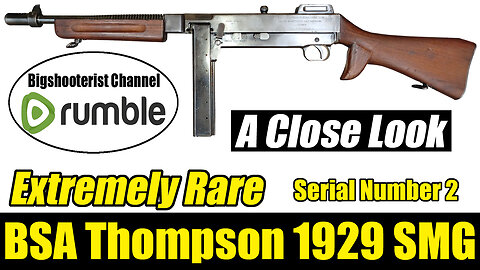 Extremely Rare BSA Thompson Model 1929 SMG