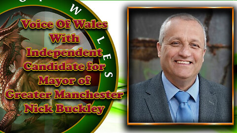 Voice Of Wales with Nick Buckley
