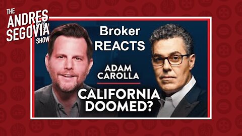 Local Broker REACTS To Is Adam Corolla Leaving California?