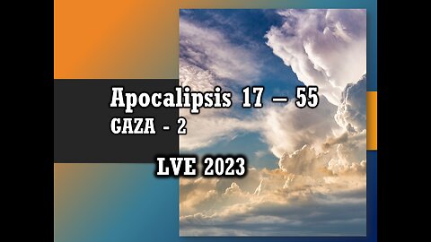 Apocalipsis 17 - 55 - GAZA 2