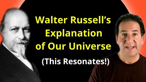 Powerful Perspective of Oneness - Universal Consciousness [Walter Russell]