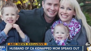 Husband of California woman kidnapped in Redding speaks exclusively with ABC