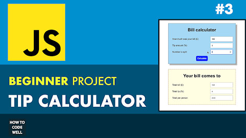 3: Adding the logic - Build a Tip Calculator - JavaScript Project