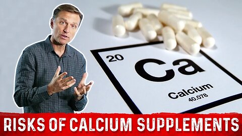 Are Calcium Supplements Safe For You? – Dr. Berg