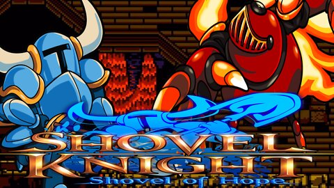 Shovel Knight - Digging For Trouble || Screwing Around