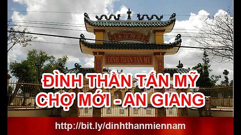 Dinh than Tan My - Cho Moi - An Giang