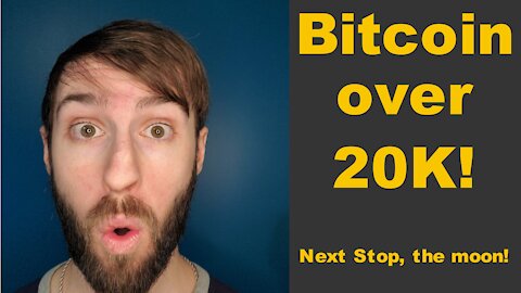 Bitcoin Broke Through 20K Hitting All-Time Highs!