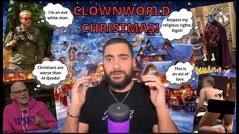 Clownworld Christmas! Jesus... Please Come Back!