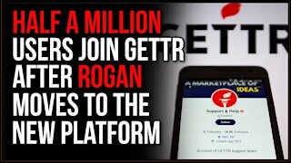 Half A Million Sign Up For GETTR Alternative Social Media After Joe Rogan Joins