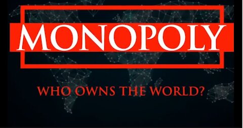 Monopoly - Who Owns the World?