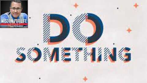 Wisdom for our Country - "Do Something!"