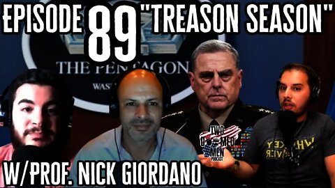 Episode 89 "Treason Season" W/Prof. Nick Giordano