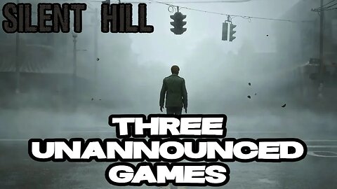 Three Unannounced Silent Hill Games Rumored In Development | Silent Hill Series Revival