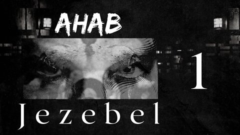 #Ahab and #Jezebel Series / #PastorTerryHorn