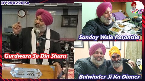 Gurdwara Se Din Shuru | Sunday Wale Paranthe | Balwinder Ji Ka Dinner DV25022024 @SSGVLogLife