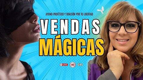 Dios Soy Libre de las vendas magicas