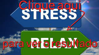 Você é estressado? Você não é estressado.