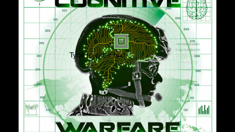 The War for Our Minds: Cognitive Warfare