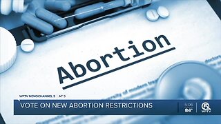 Florida House members to vote on new abortion restrictions