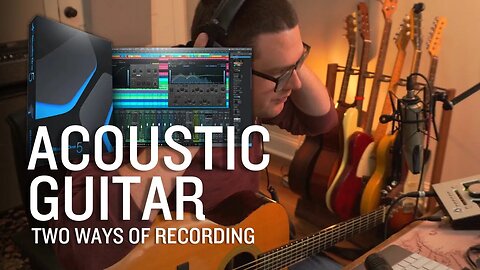 How to Record Acoustic Guitar in Presonus Studio One | Absolute Beginner Tutorial