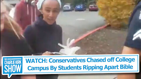 WATCH: Conservatives Chased off College Campus By Students Ripping Apart Bible