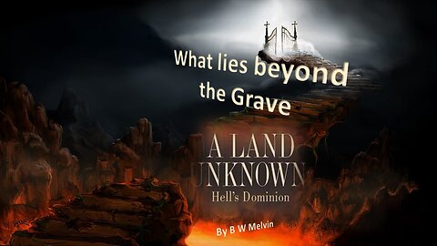 What Lies Beyond the Grave - Part 1 - Of things not Seen