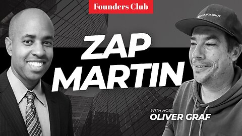 Realtor Roadmap: How To Sell More Real Estate | Founder's Club w/ Zap Martin