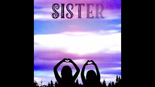 Sister Poem [GMG Originals]