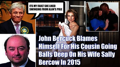 John Bercuck Blames Himself For His Cousin Going Balls Deep On His Wife Sally Bercow In 2015 Affair
