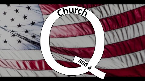 Church Q & A