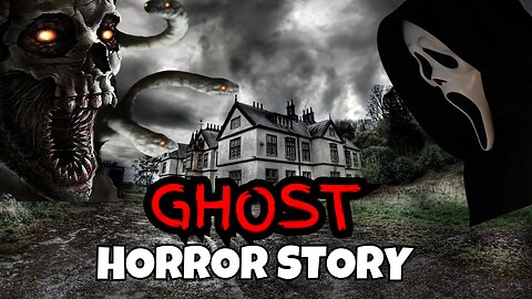 Ghost Horror Story | Haunted Time