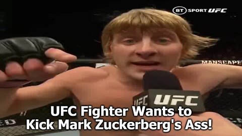 UFC Fighter Wants to Kick Mark Zuckerberg's Ass!