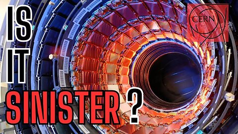 Should We Be Con CERN ? : Mirrored from TRUTH SHOCK TV